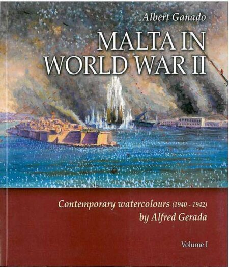 Malta in World War II Vol 1 (Paperback)