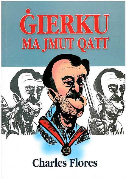 Ġierku ma jmut qatt
