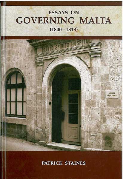 Essays on Governing  Malta (1800-1813)