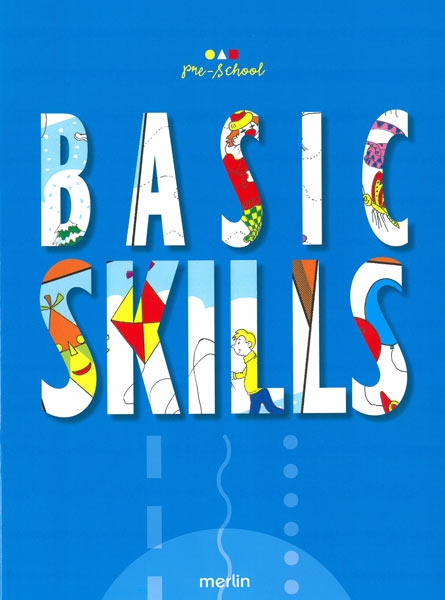 Basic Skills - pre-school
