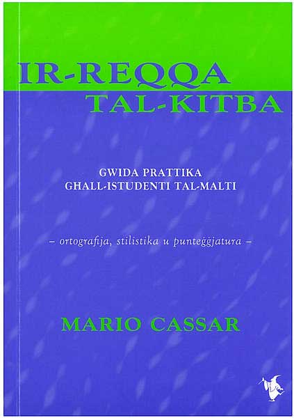 Ir-Reqqa Tal-Kitba - Gwida prattika ghall-istudenti tal-Malti