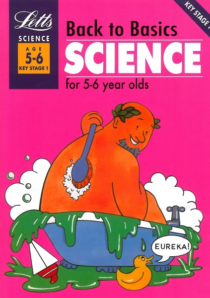 Back to Basics Science for 5-6 year olds