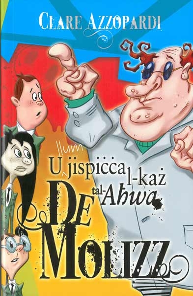 U illum jispicca l-Kaz tal-Ahwa - de Molizz