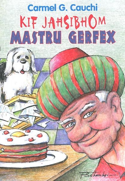 Kif Jaħsibhom Mastru Gerfex
