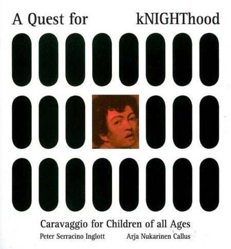 A Quest for Knighthood