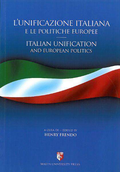 L'Unificazione Italiana e Le Politiche Europee
