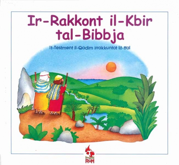 Ir-Rakkont il-Kbir tal-Bibbja It-Testment il-Qadim irrakkuntat lit-tfal