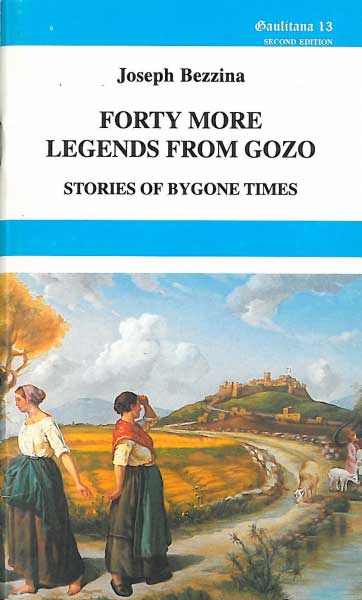 Forty More Legends from Gozo