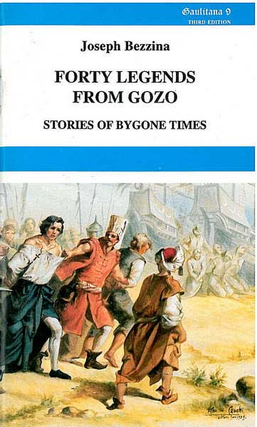 Forty Legends from Gozo  - Stories of Bygone Times 9
