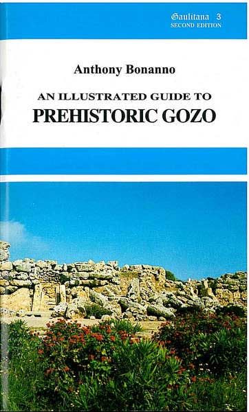 An Illustrated Guide to Prehistoric Gozo