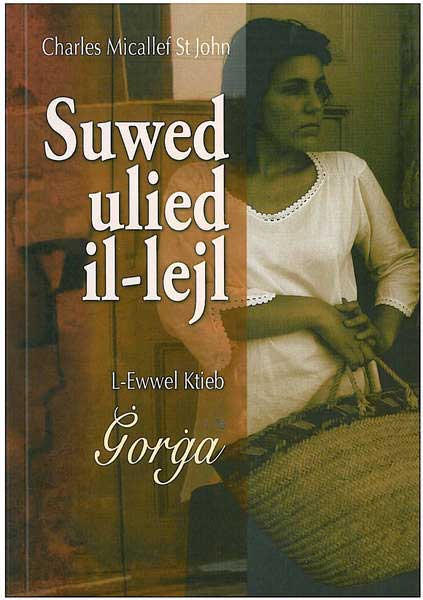 Ġorġa - Suwed ulied il-lejl