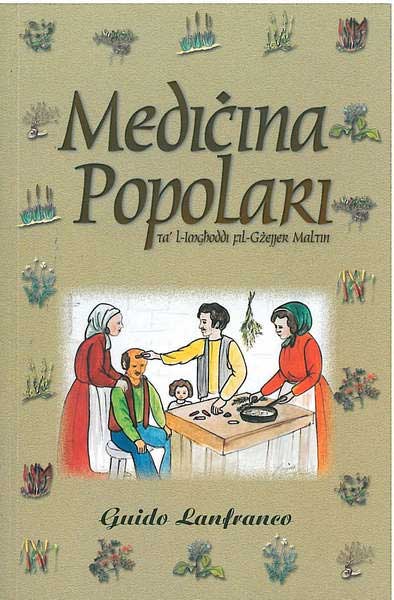 Mediċina Popolari - Ta' l-Imgħoddi fil-Gżejjer Maltin