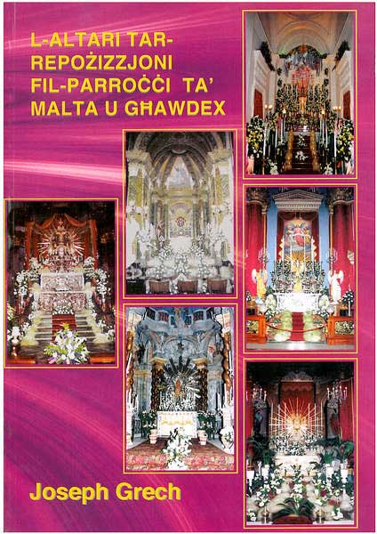 L-Altari tar-Repożizzjoni fil-Parroċċi ta' Malta u Għawdex