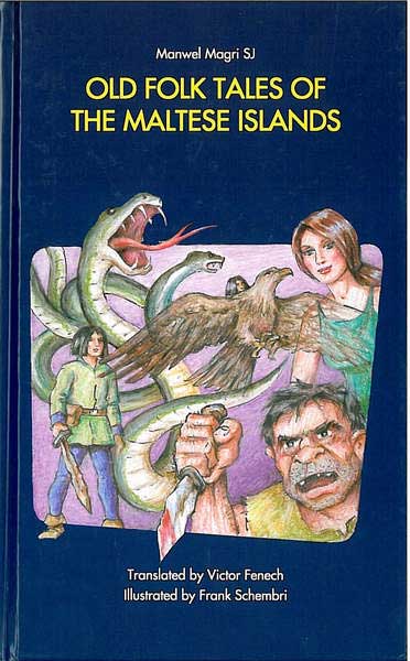 Old Folk Tales of the Maltese Islands (Hardcover)