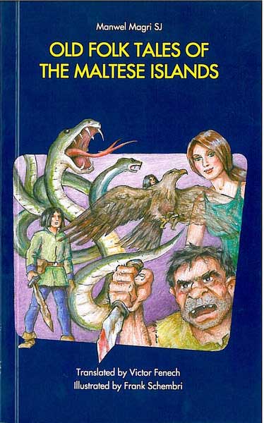 Old Folk Tales of the Maltese Islands (Paperback)