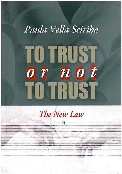 To Trust or not to Trust - The New Law