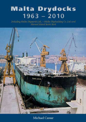 Malta Drydocks 1963- 2010