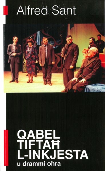 Qabel Tiftah l-Inkjesta u drammi ohra