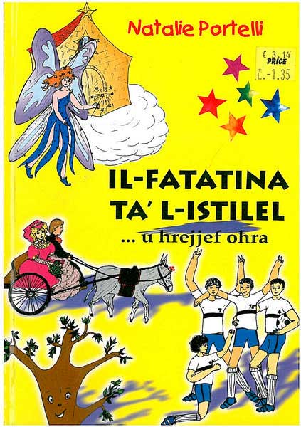Il-Fatatina Ta' L-Istilel ... u ħrejjef oħra
