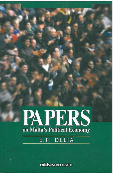 Papers On Malta's Political Economy