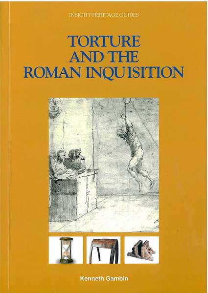 Torture and the Roman Inquisition