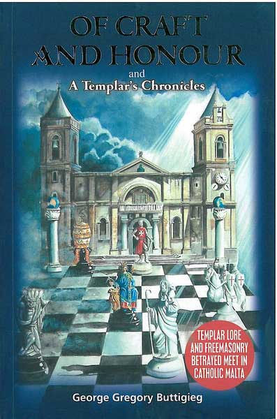 Of Craft and Honour and a Templar's Chronicles