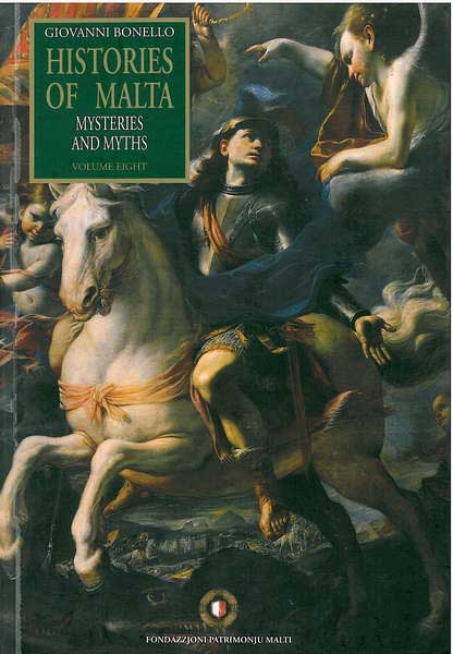 Histories of Malta - Mysteries and Myths Vol 08 (Paperback)