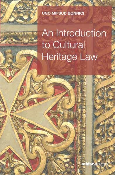 An Introduction to Cultural Heritage Law
