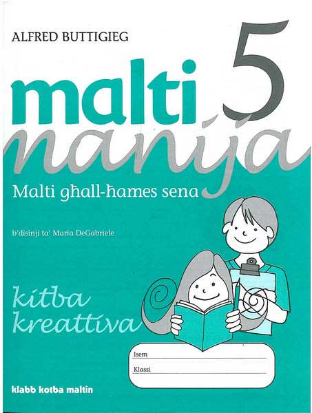 Malti Manija 5 - kitba kreattiva