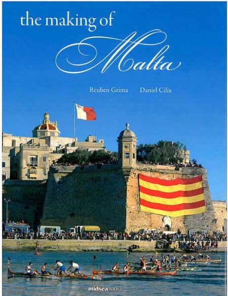 The making of Malta Hardcover