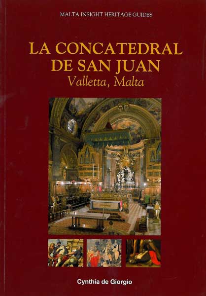 La Concatedral De San Juan Valletta Malta