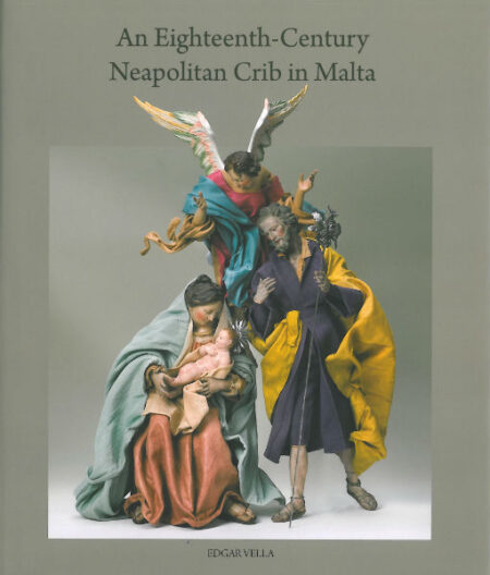 An Eighteenth-Century Neapolitan Crib in Malta