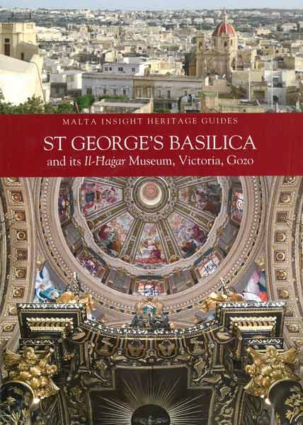 St George's Basilica and its Il-Ħaġar Museum