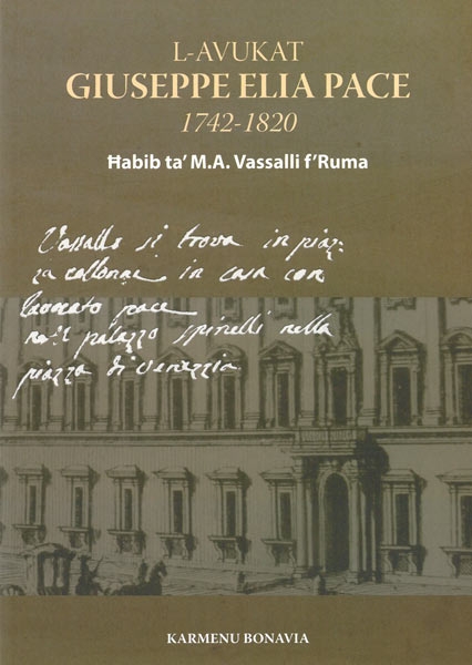 L-Avukat Giuseppe Elia Pace 1742-1820