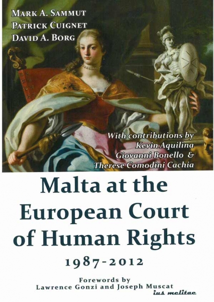 Malta at the European Court of Human Rights 1987-2012