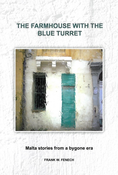 The Farmhouse with the Blue Turret