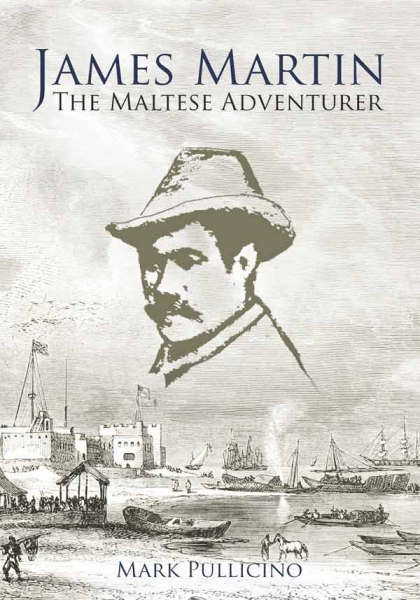 James Martin -The Maltese Adventurer
