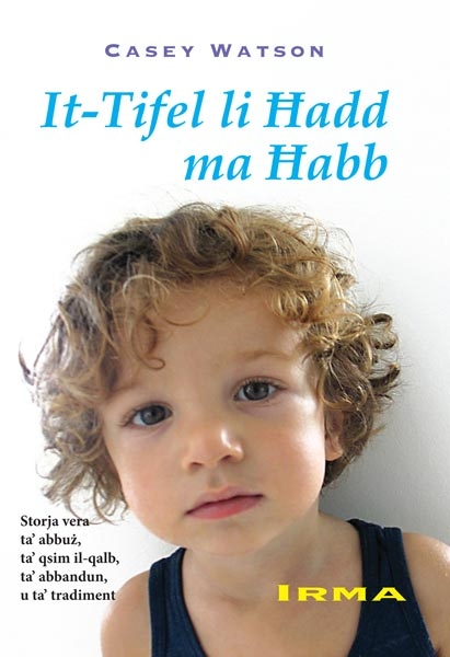 It-Tifel li Hadd ma Habb