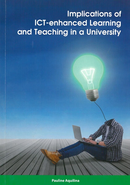 Implications of ICT-enhanced Learning and Teaching in a University