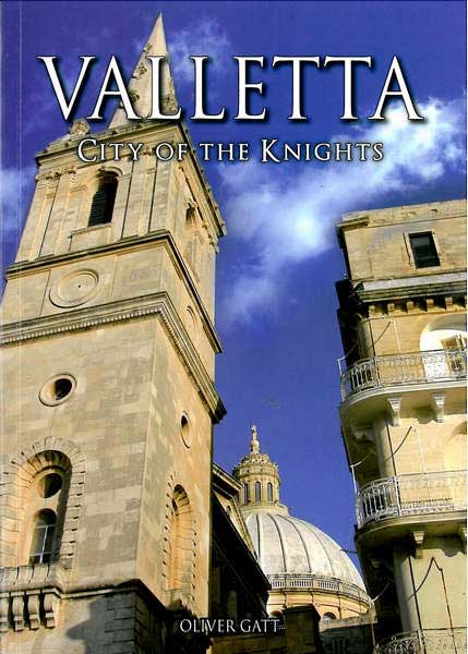Valletta City of the Knights