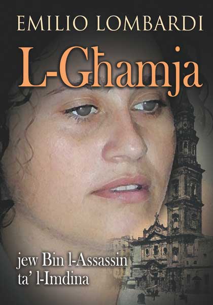 L-Ghamja - jew Bin l-Assassin ta' l-Imdina