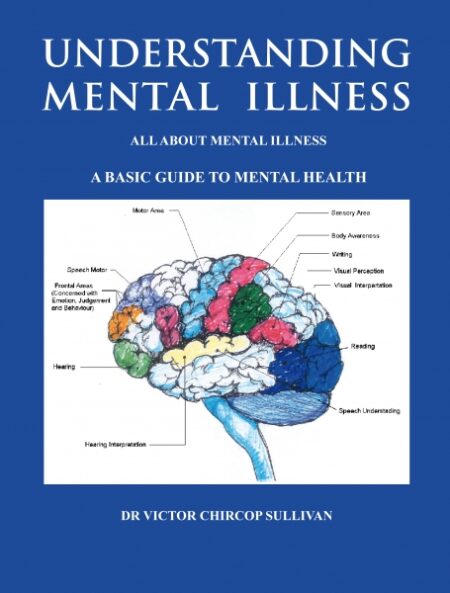 Understanding Mental Illness (Limited Edition)