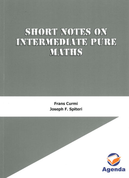 Short Notes On Intermediate Pure Maths