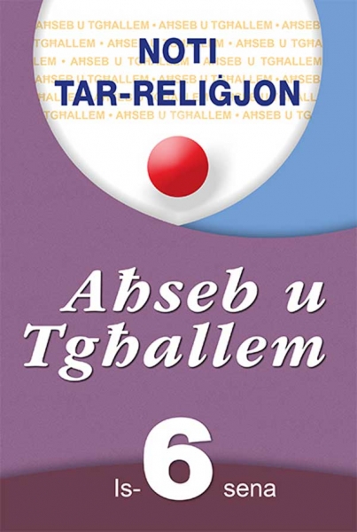 Noti tar-Religjon ghas-6 sena