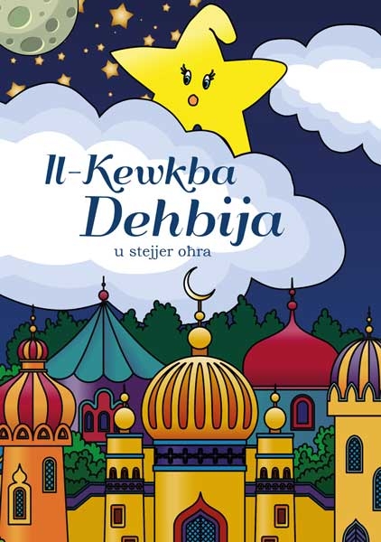 Il-Kewkba Dehbija u stejjer ohra
