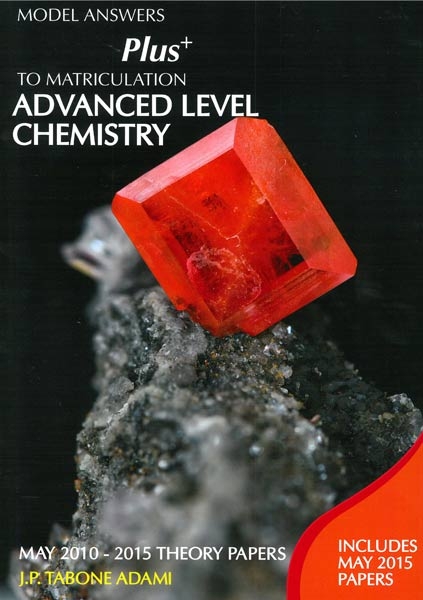 Advanced Level Chemistry - May 2010-2015 Theory Papers