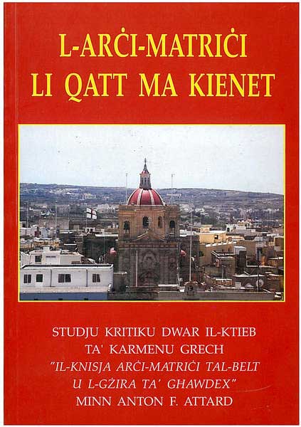 L-Arċi-Matriċi Li Qatt Ma Kienet