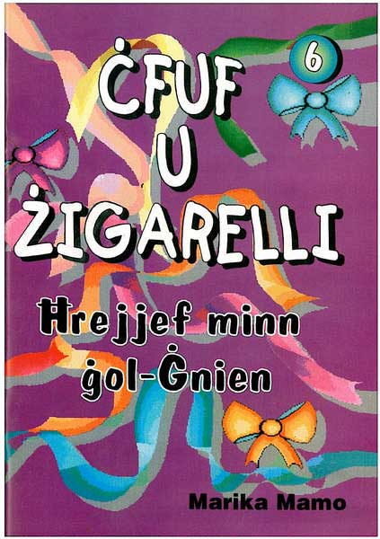 Ċfuf u Żigarelli 6