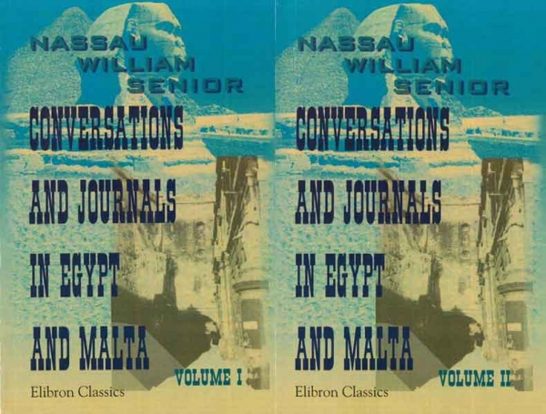 Conversations and Journals in Egypt and Malta
