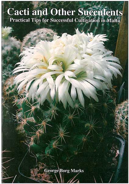 Cacti and Other Succulents